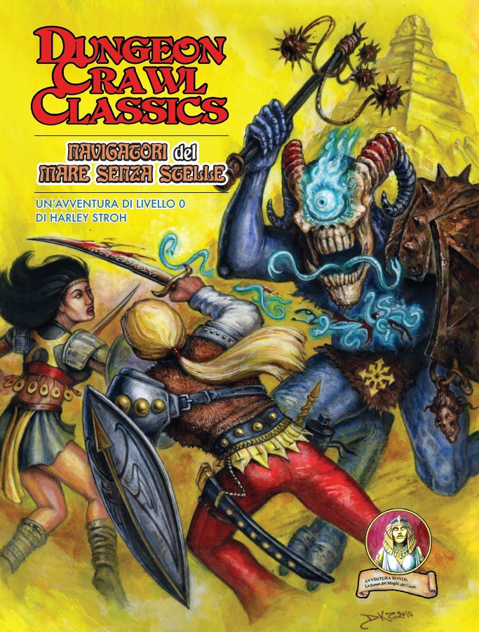 Dungeon Crawl Classics - Navigatori del Mare Senza Stelle